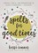Spells for Good Times