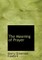 The Meaning of Prayer