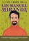 The Story of Lin-Manuel Miranda
