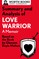 Summary and Analysis of Love Warrior: A Memoir