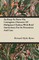 An Essay to Prove the Contagious Character of Malignant Cholera; With Brief Instructions for Its Prevention and Cure