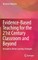 Evidence-Based Teaching for the 21st Century Classroom and Beyond