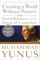 Creating a World Without Poverty