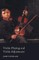Violin Playing and Violin Adjustment