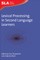 Lexical Processing in Second Language Learners
