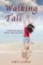 Walking Tall