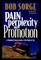 Pain, Perplexity, and Promotion