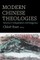 Modern Chinese Theologies
