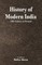 History of Modern India - 16th Century to Present