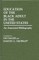 Education of the Black Adult in the United States