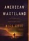 American Wasteland