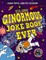 The Most Ginormous Joke Book in the Universe!