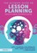 The Ultimate Guide to Lesson Planning