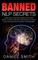 Banned NLP Secrets