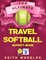 Travel Softball Activity Book