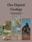 Ore Deposit Geology and Its Influence on Mineral Exploration