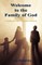 Welcome to the Family of God - A Guide for New Christian Converts
