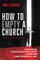 How to Empty a Church