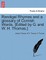Randigal Rhymes and a Glossary of Cornish Words. [Edited by G. and W. H. Thomas.]