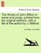 The Works of John Milton in Verse and Prose, Printed from the Original Editions, with a Life of the Author by J. Mitford.
