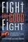 Fight the Good Fight