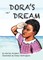 Dora's Dream