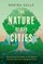 The Nature of Our Cities