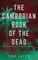 The Cambodian Book Of The Dead