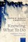 Knowing What to Do