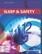 Sleep and Safety