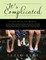 It's Complicated: A Love Story and Memoir