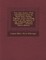 True Bear Stories. with Introductory Notes by David Starr Jordan. Together with a Thrilling Account of the Capture of the Celebrated Grizzly Monarch