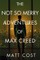 The Not So Merry Adventures of Max Creed