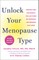 Unlock Your Menopause Type