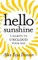 Hello, Sunshine