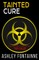 Tainted Cure