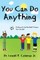 You Can Do Anything