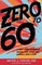 Zero to 60