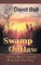 Swamp Outlaw
