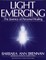 Light Emerging