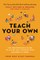 Teach Your Own