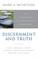 Discernment and Truth