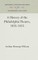 A History of the Philadelphia Theatre, 1835-1855