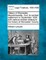 History of Worcester, Massachusetts, from Its Earliest Settlement to September 1836