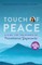 Touch of Peace