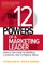 The 12 Powers of a Marketing Leader