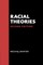 Racial Theories