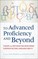 To Advanced Proficiency and Beyond