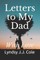 Letters to My Dad