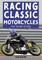 Racing Classic Motorcycles